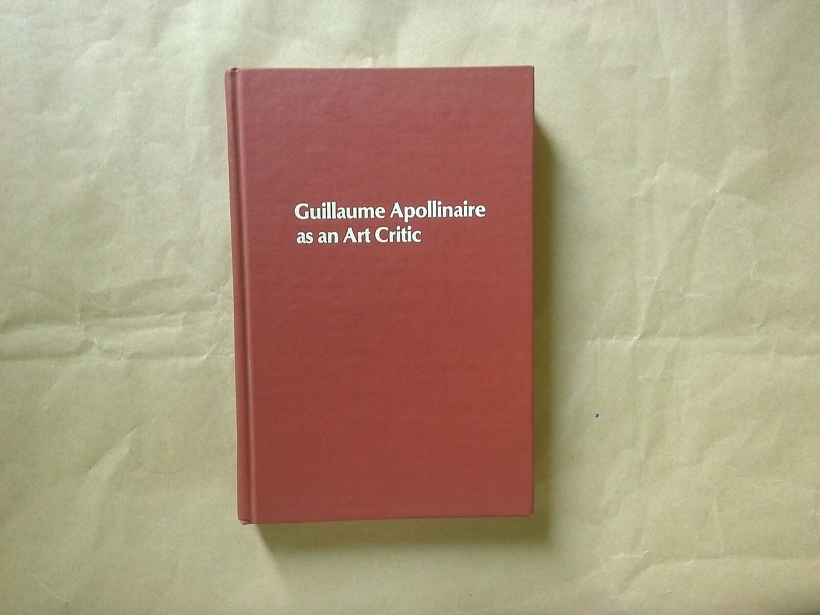 Guillaume Apollinaire as an art critic