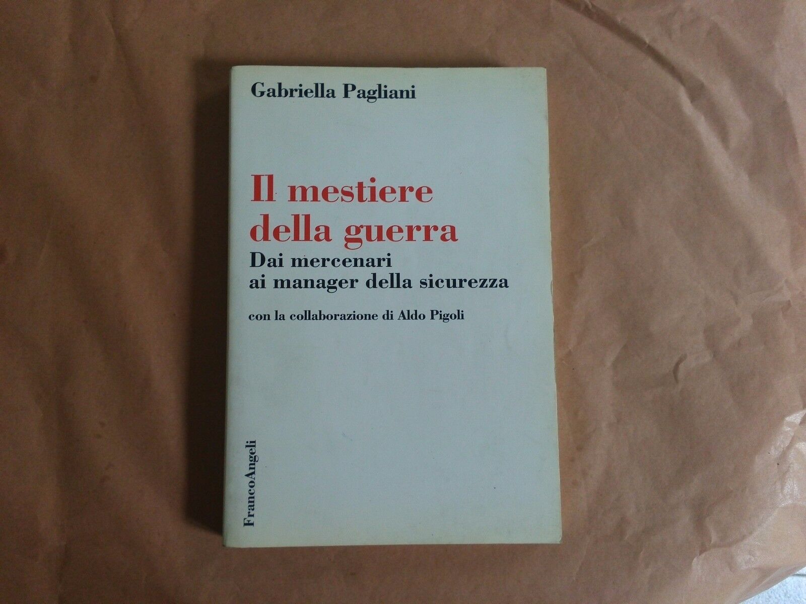 Il mestiere della guerra