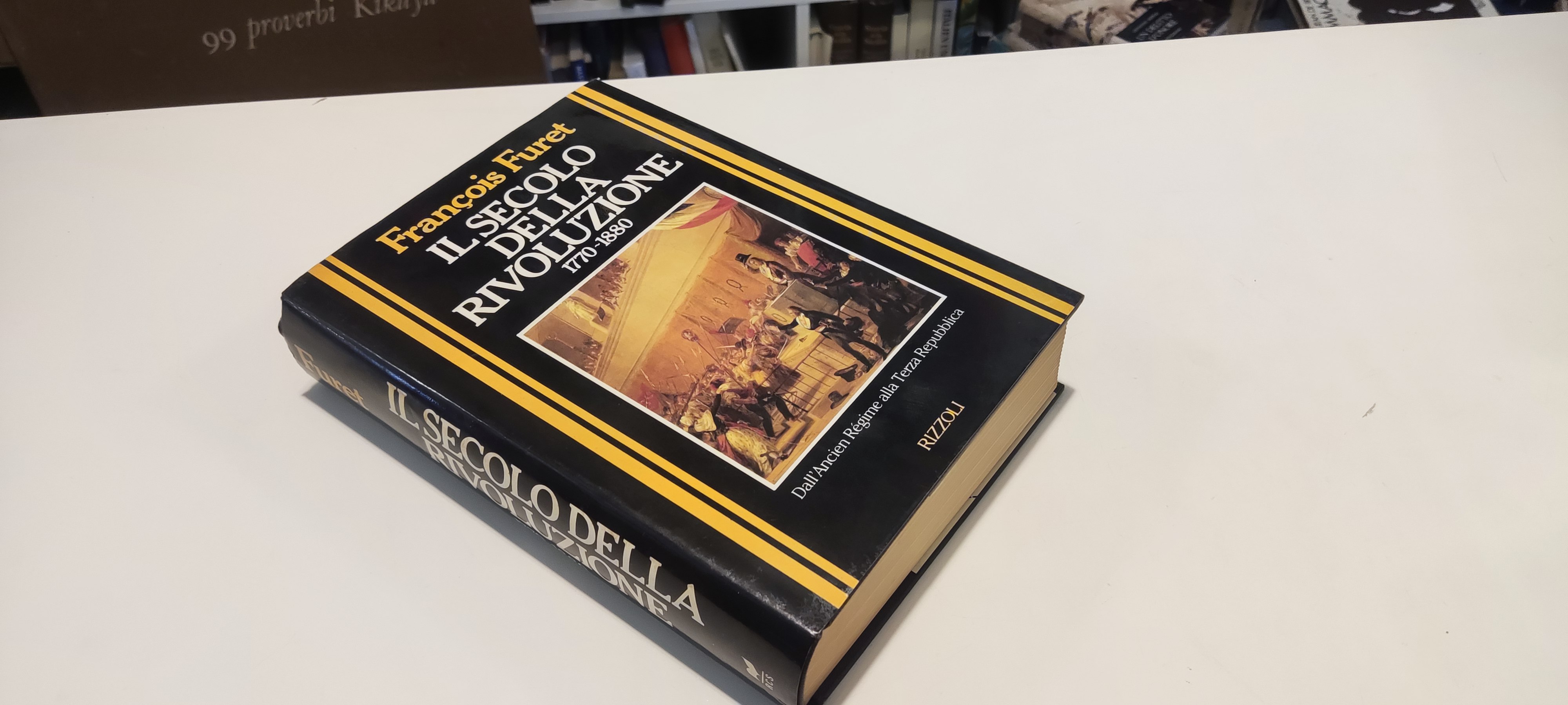 Il secolo della Rivoluzione 1770-1880