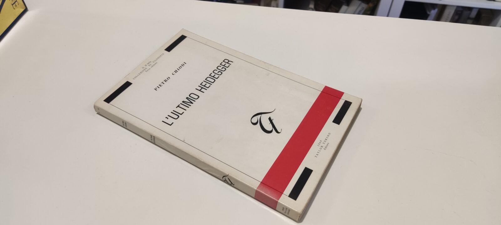 L'ultimo Heidegger