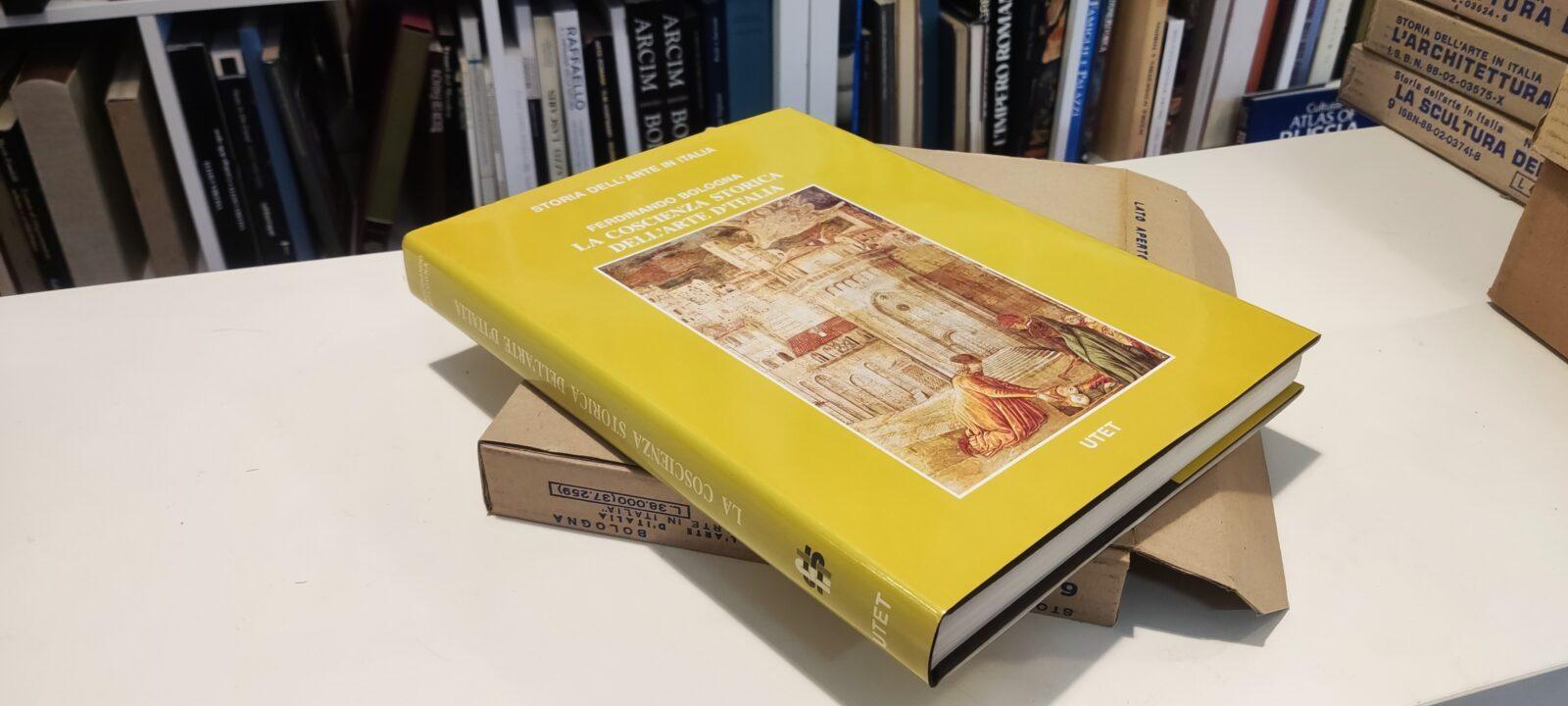 La Coscienza Storica dell'Arte d'Italia