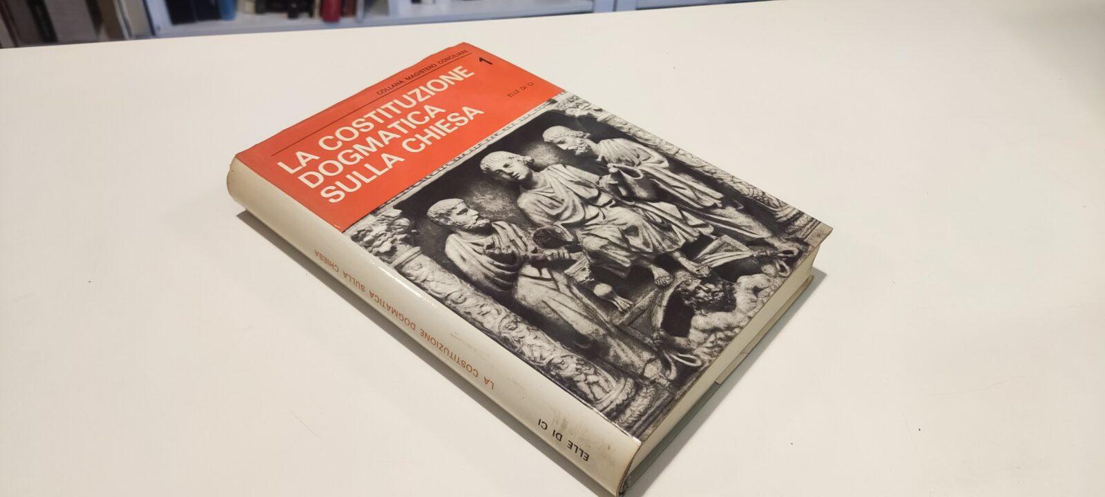La Cosituzione Dogmatica Della Chiesa