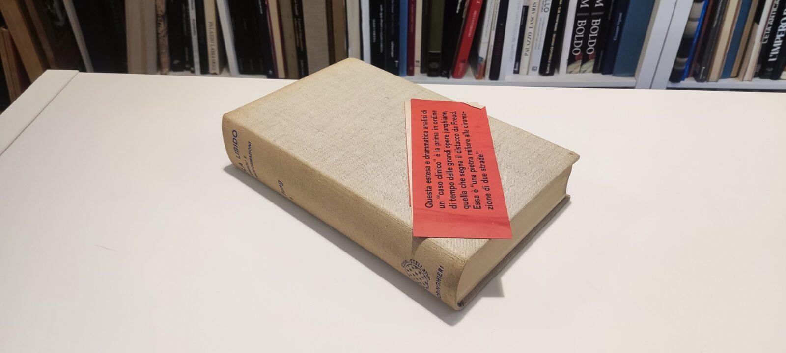 La Libido Simboli e trasformazioni