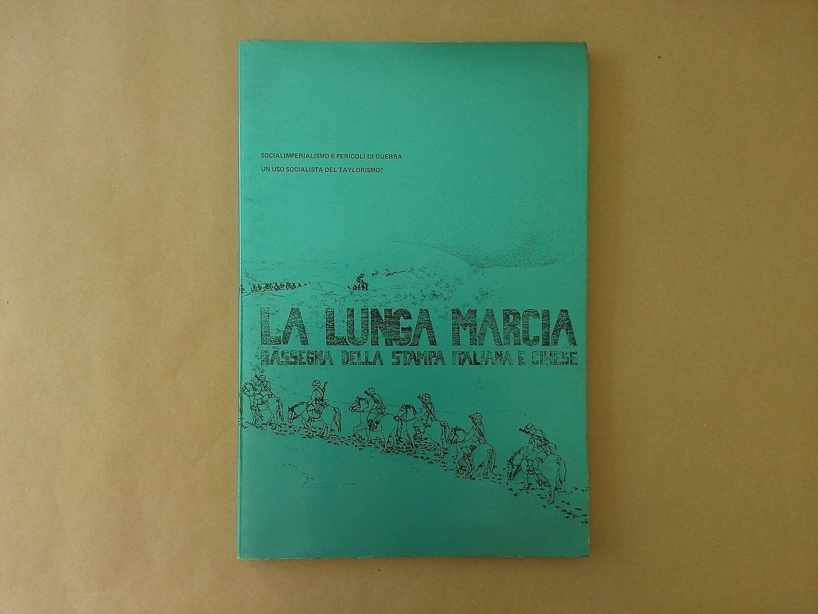 La Lunga Marcia - rassegna della stampa italiana e cinese …