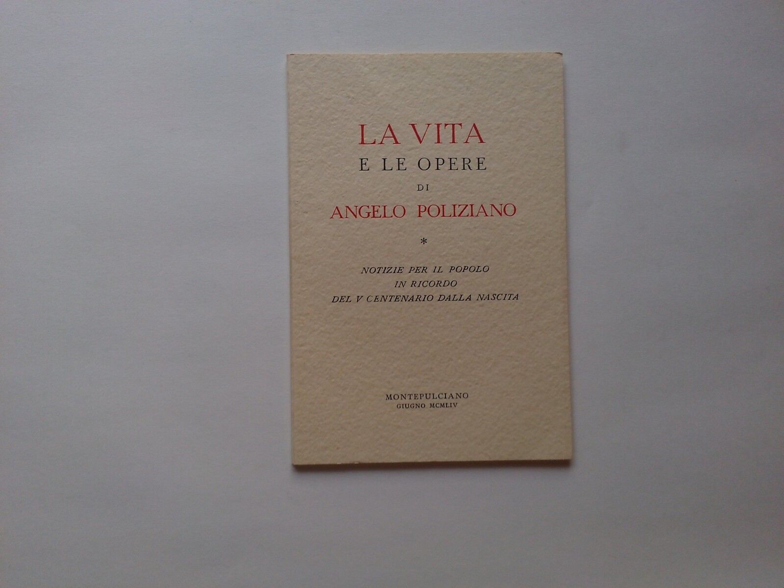 La vita e le opere di Angelo Poliziano