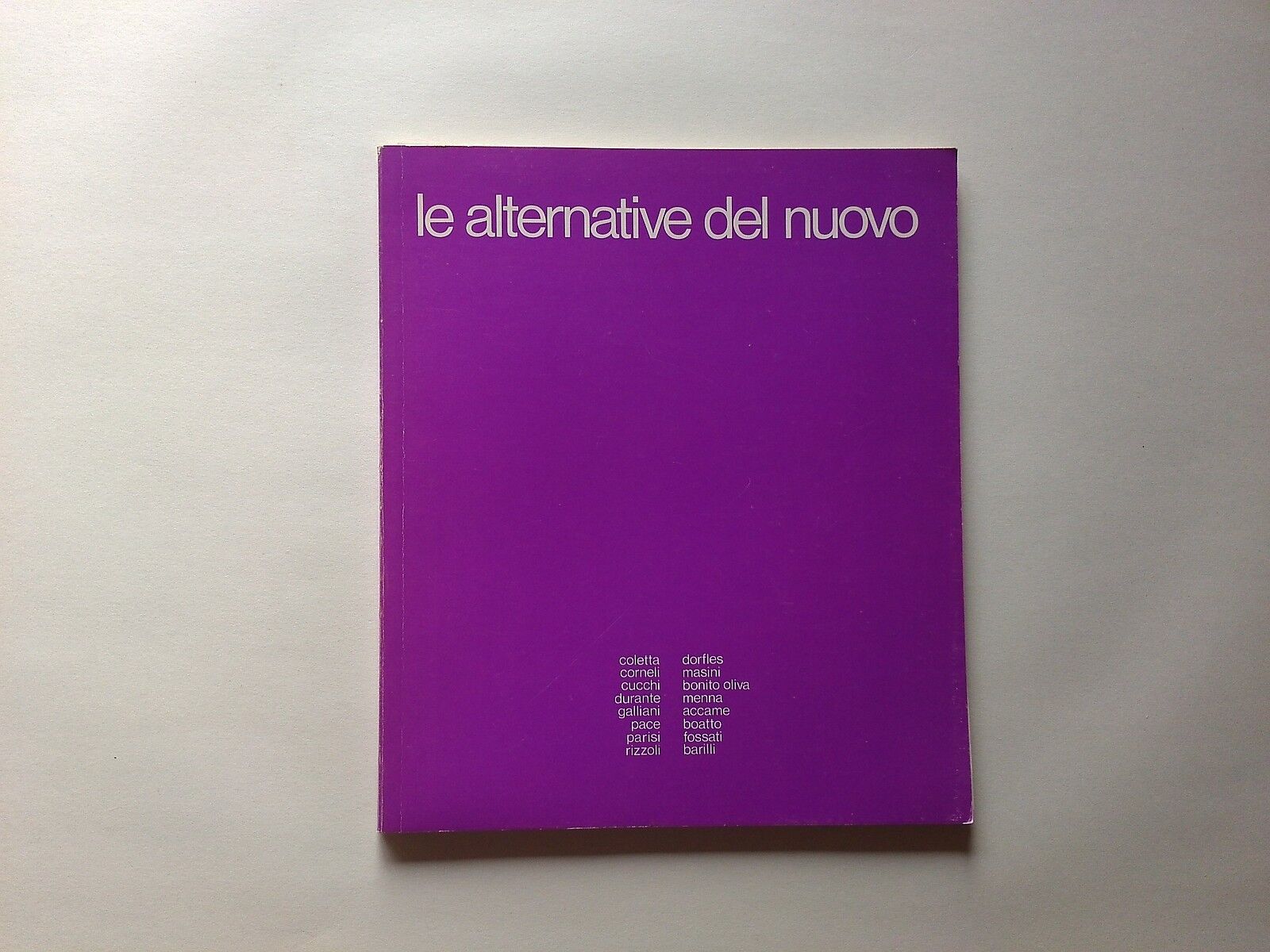 Le alternative del Nuovo - otto giovani otto critici