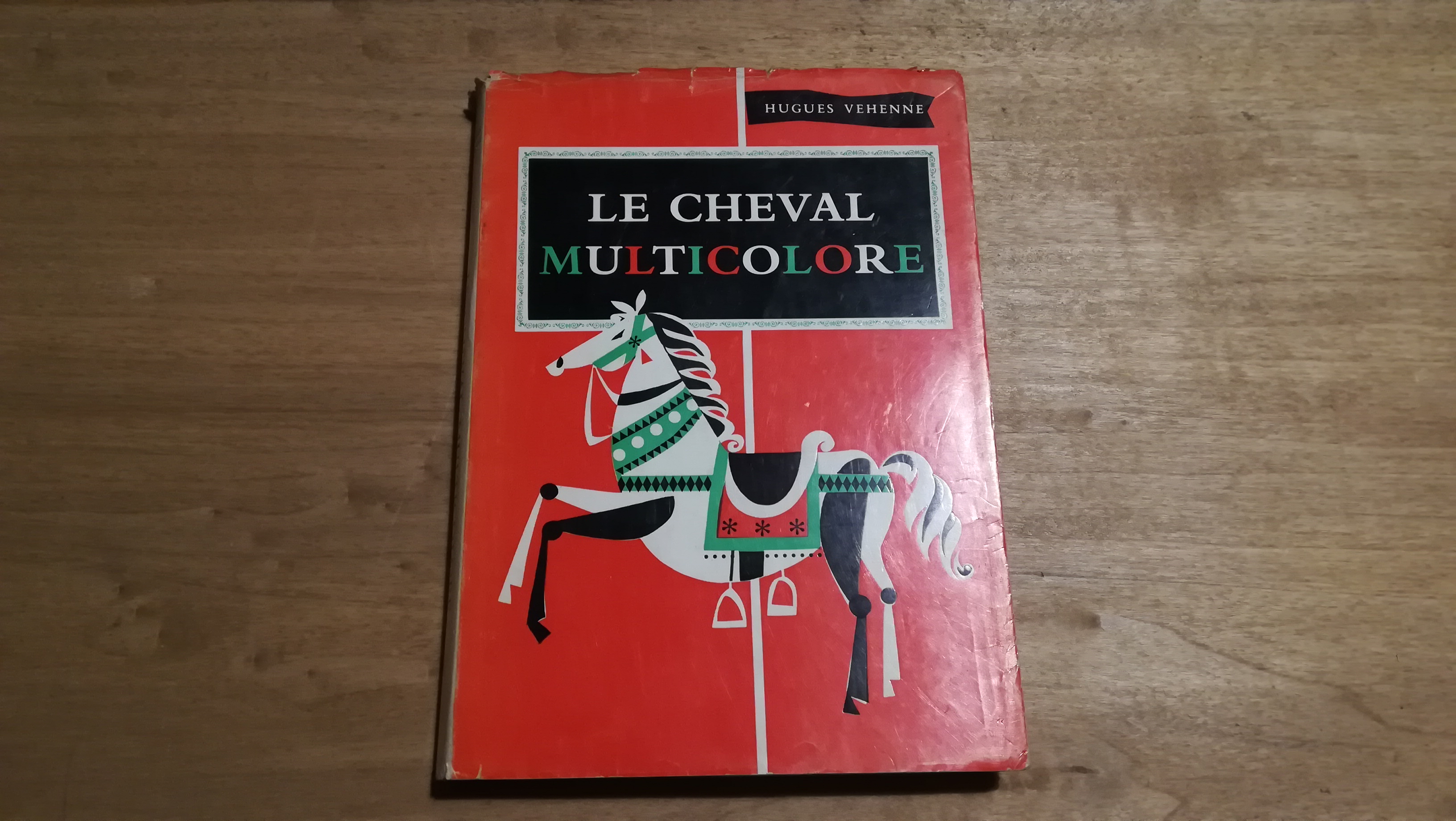 Le Cheval Multicolore