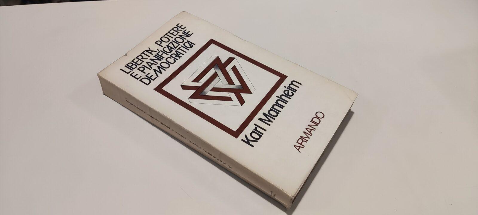 Libertà, Potere e Pianificazione Democratica