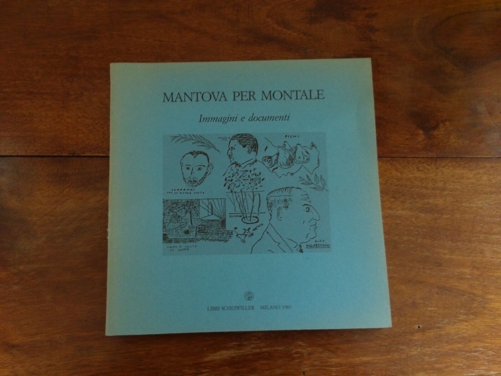 Mantova per Montale. Immagini e documenti