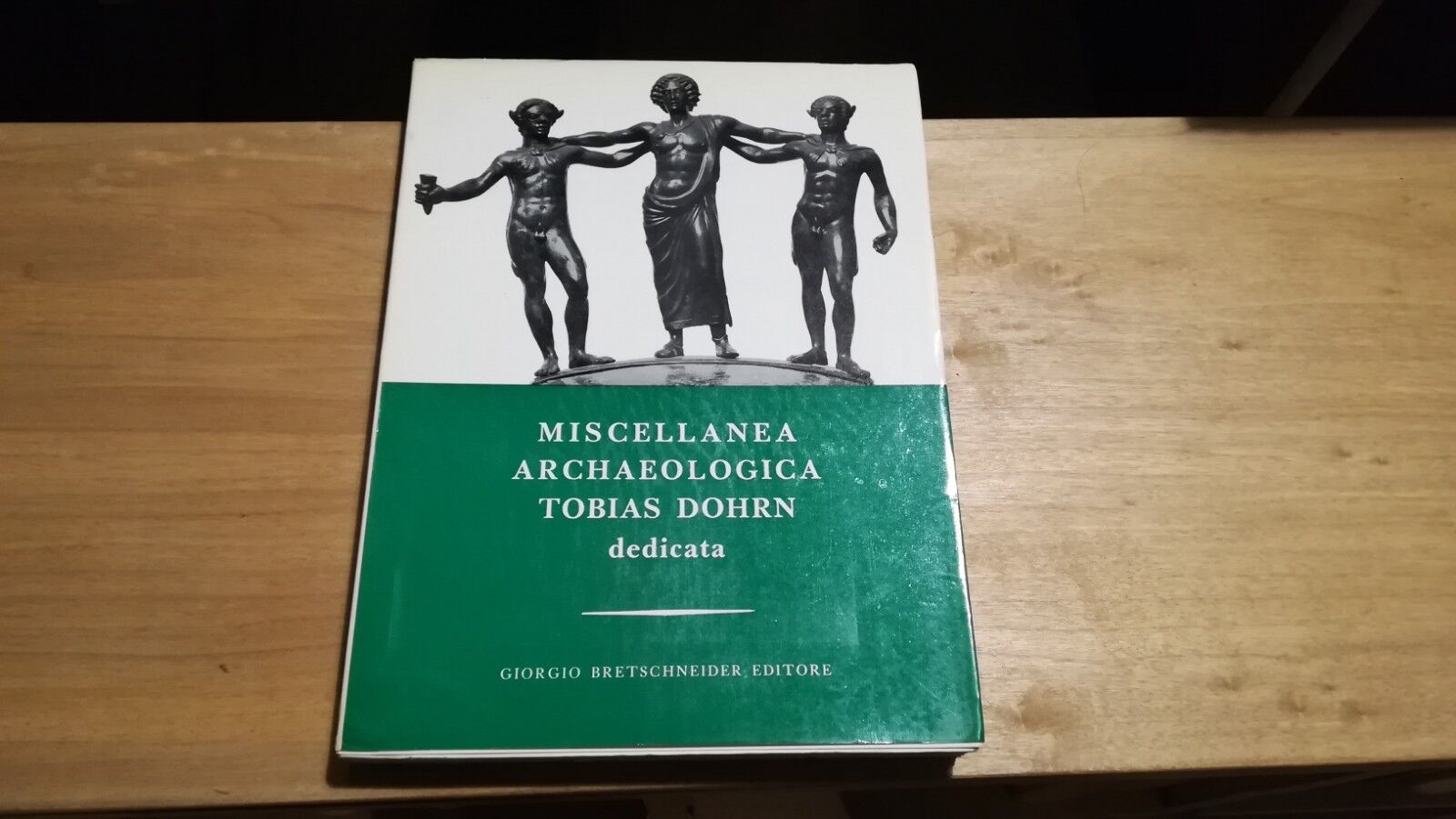 Miscellanea archeologica Tobias Dohrn, dedicata