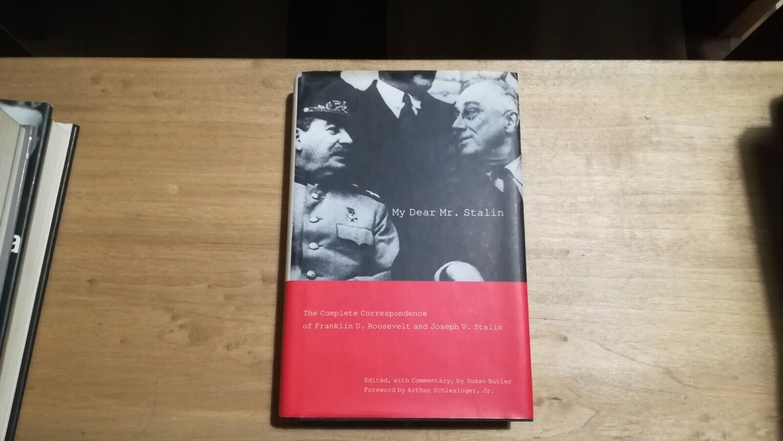 My dear Mr. Stalin. The Complete correspondence of Franklin D. …