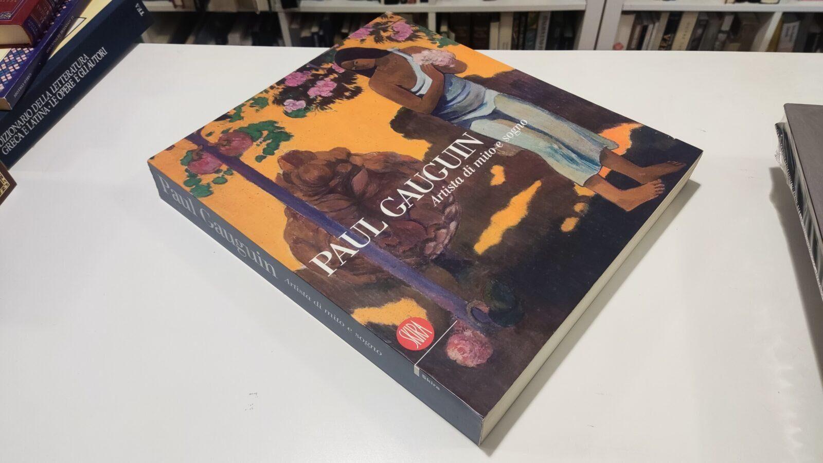 Paul Gauguin Artista di mito e sogno