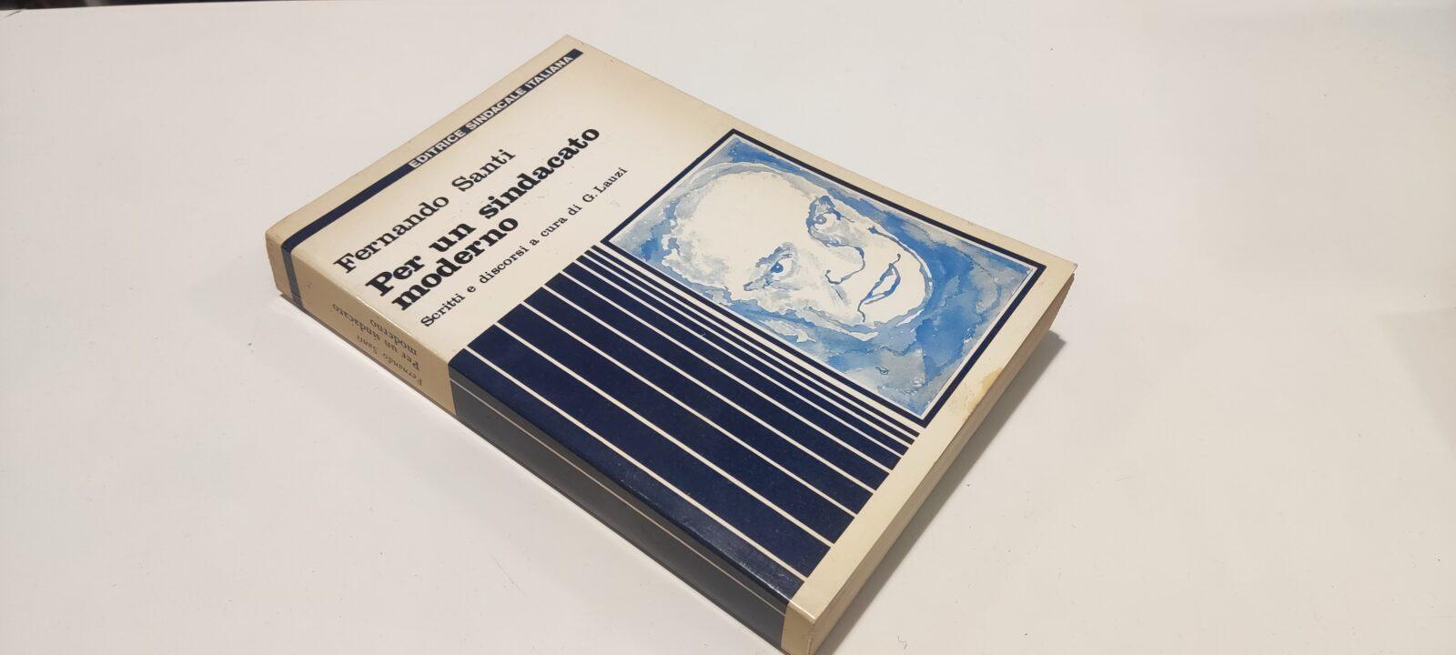 Per un sindacato moderno