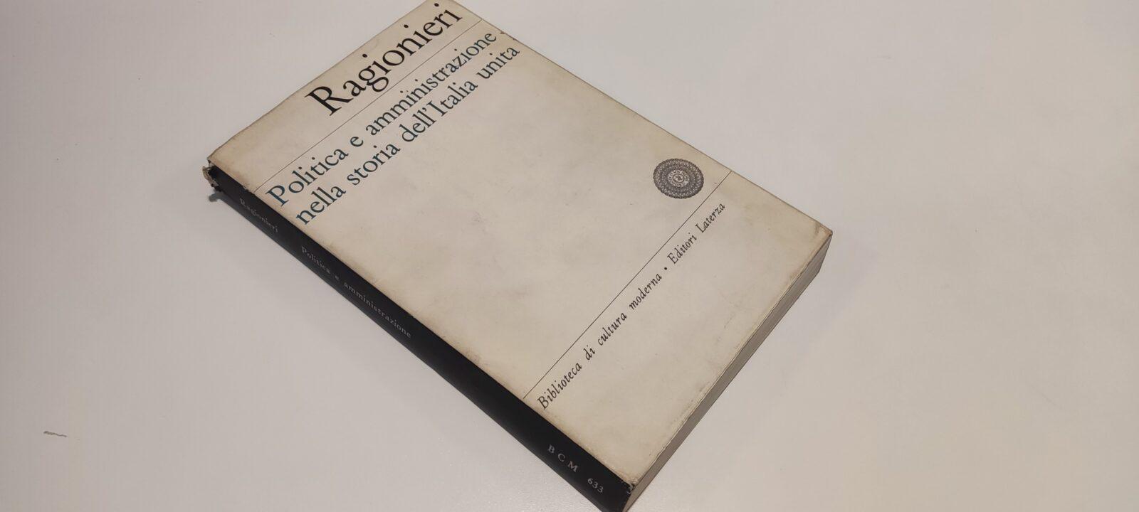 Politica e Amministrazione nella Storia dell'Italia Unita