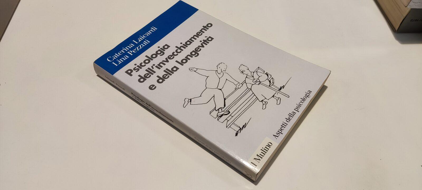 Psicologia dell'Invecchiamento e della Longevità