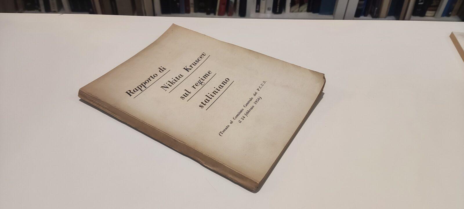 Rapporto di Nikita Kruscev sul Regime Staliniano