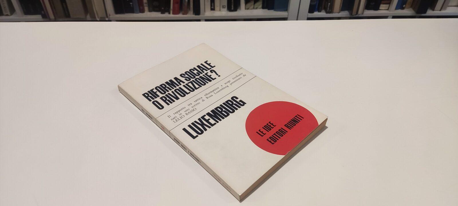 Riforma Sociale o Rivoluzione?