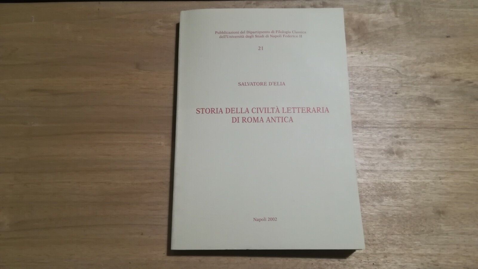 Storia della civiltа letteraria di Roma antica