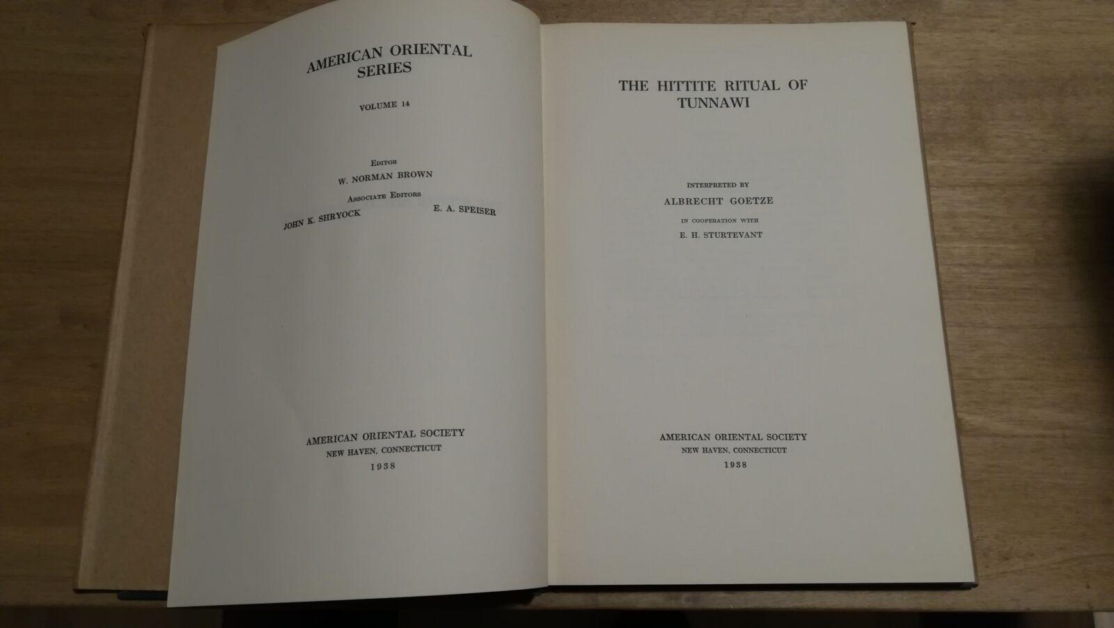 The Hittite Ritual of Tunnawi