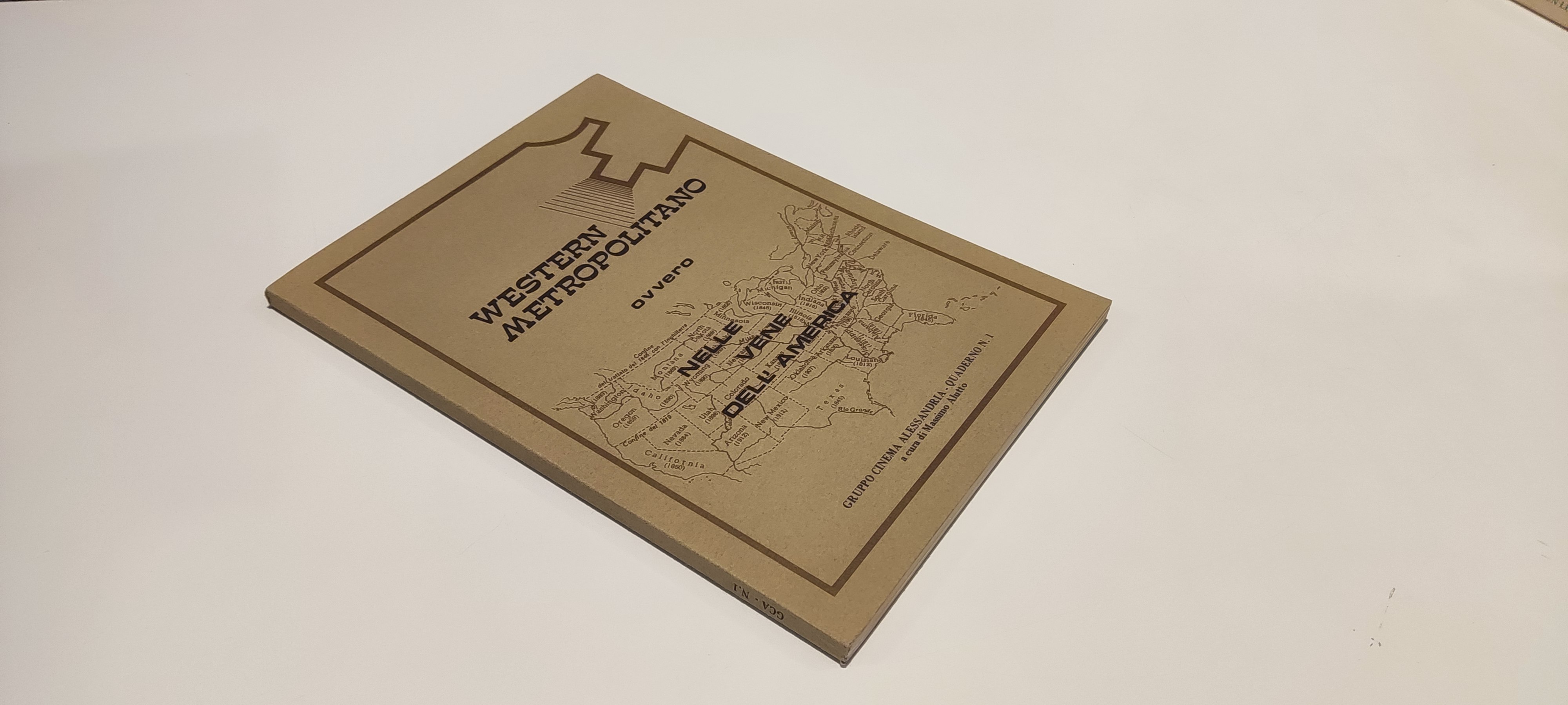 Western metropolitano ovvero nelle vene dell'America