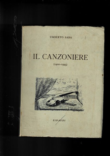 Il canzoniere (1900-1945).