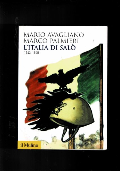L'Italia di Salò 1943-1945.