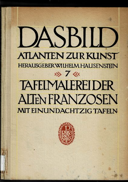 Das Bild Atlanten zur kunst. Siebenter band Tafelmalerei der alten …