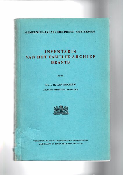 Inventaris van het familie-archief Brants.