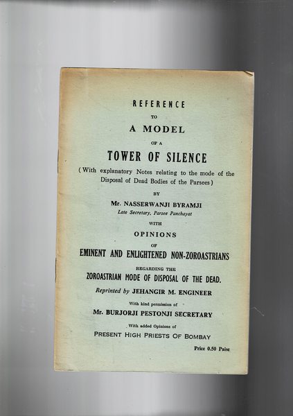 Reference to a Model of a Tower of Silence: With …