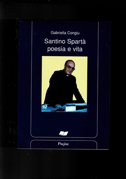 Santino Spartà poesia e vita.