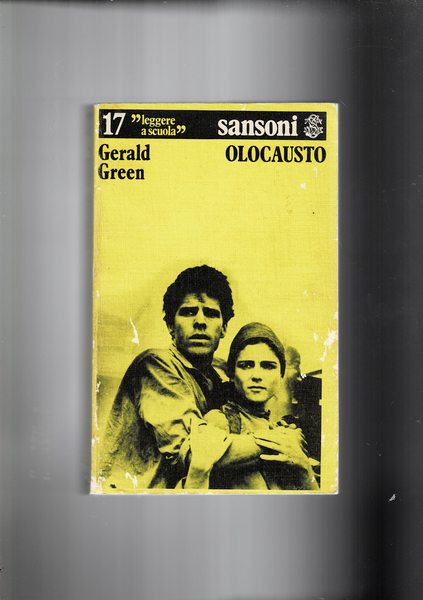 Olocausto. Romanzo. Letture per la scuola.