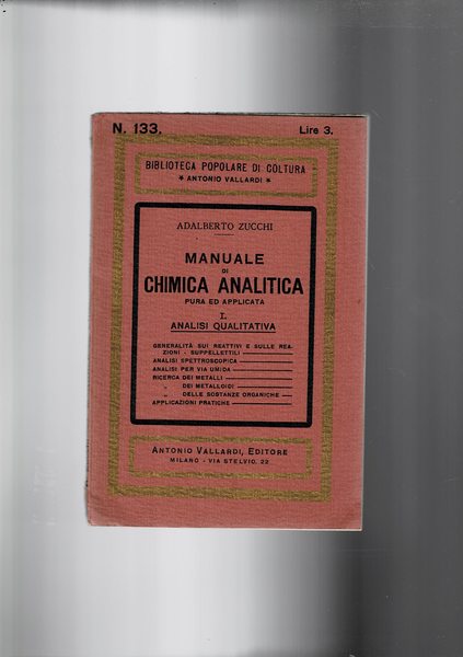 Manuale di chimica analitica pura e applicata. I° analisi qualitativa; …