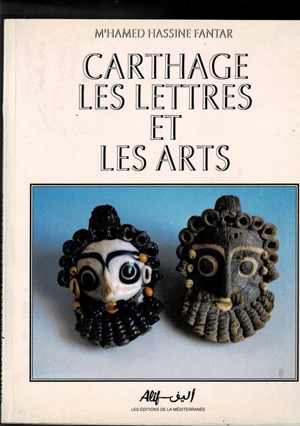 Carthage les lettres et les arts.