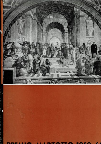 Premio Marzotto 1959-60. Narrativa, poesia, filosofia, premio di laurea, giornalismo, …