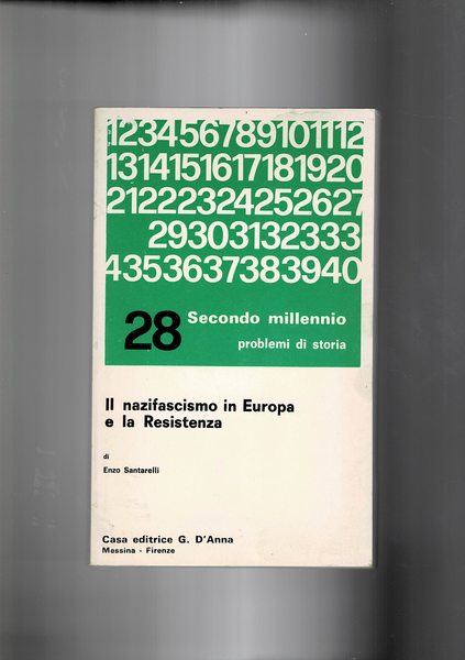 Il nazifascismo in Europa e la Resistenza. Coll. Problemi di …