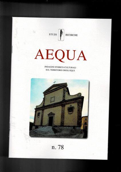 Aequa indagini socio culturali sul territorio degli Equi. Rivista trimestrale …