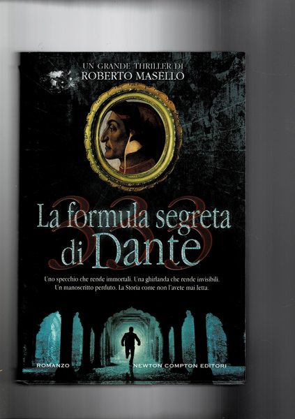 333 la formula segreta di Dante. Romanzo.