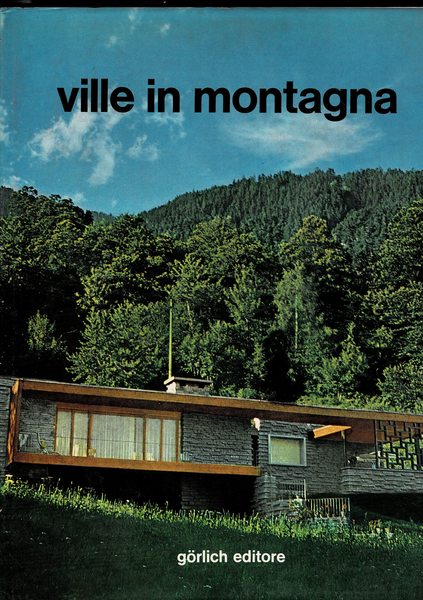 Ville in montagna. Serie terza.