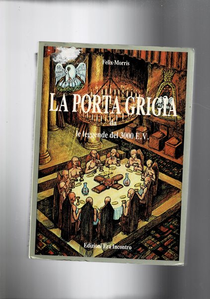 La porta grigia da le leggende del 3000 e.v.