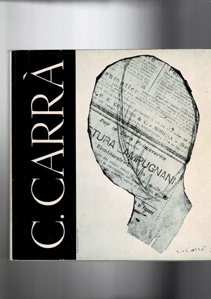 Carlo Carrà, catalogo della mostra fatta alla galleria civica d'arte …