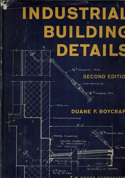 Industrial building details. Second edition.
