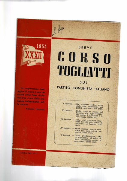 Breve corso Togliatti sul Partito Comunista Italiano. Dal conflitto bellico …