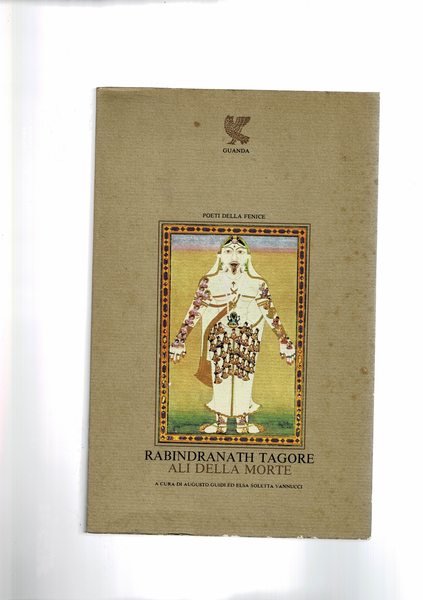 Ali della morte. A cura di Augusto Guidi ed Elsa …