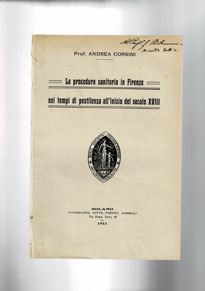 La procedura sanitaria in Firenze nei tempi di pestilenza all'inizio …