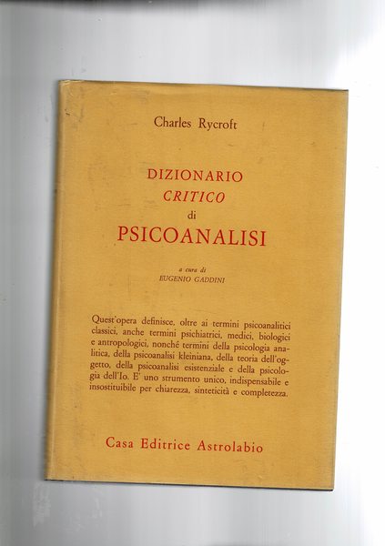Dizionario critico di psicoanalisi, a cura di Eugenio Gaddini.