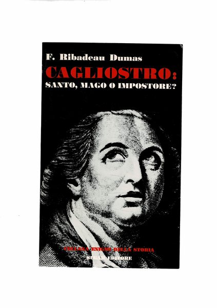 Cagliostro: Santo, mago o impostore?