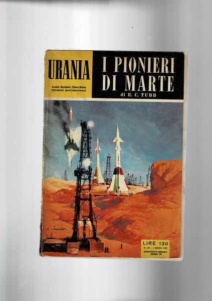 I pionieri di Marte. n° 157 di Urania del 1 …
