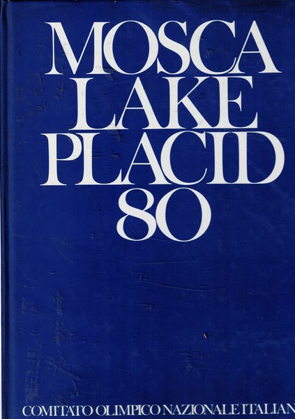 Mosca - lake Placid 1980. Testo in varie lingue.