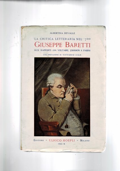 La critica letteraria nel '700. Giuseppe Baretti suoi rapporti con …