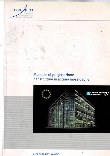 Manuale di progettazione per strutture in acciaio inossidabile (seconda edizine …